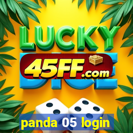 panda 05 login